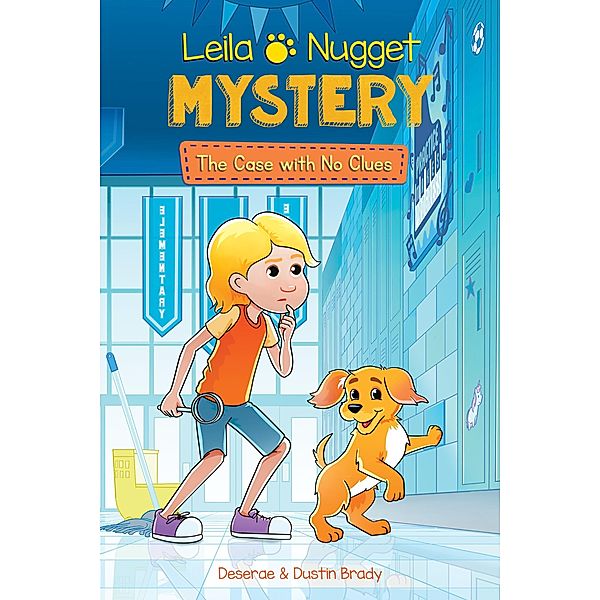 Leila & Nugget Mystery / Leila and Nugget Mysteries Bd.2, Dustin Brady