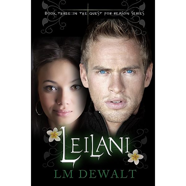 Leilani / Central Avenue Publishing, LM Dewalt