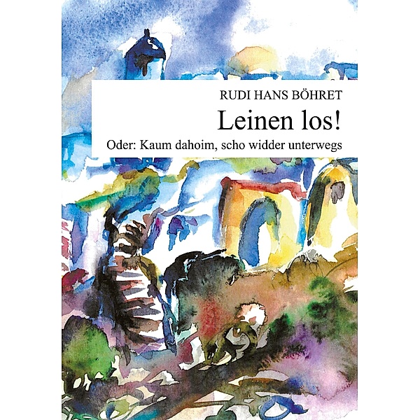 Leinen los, Rudi Hans Böhret