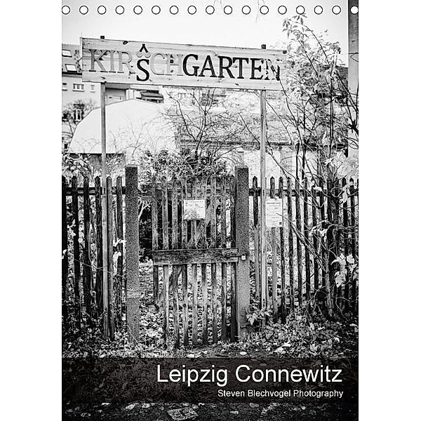 Leipzig Connewitz (Tischkalender 2017 DIN A5 hoch), Steven Blechvogel