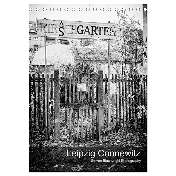 Leipzig Connewitz (Tischkalender 2024 DIN A5 hoch), CALVENDO Monatskalender, Steven Blechvogel