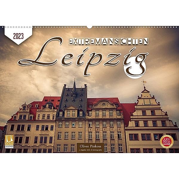 Leipzig Extremansichten (Wandkalender 2023 DIN A2 quer), Oliver Pinkoss
