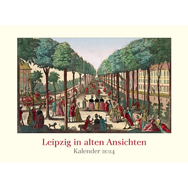 Leipzig in alten Ansichten