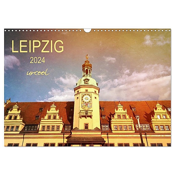LEIPZIG urcool (Wandkalender 2024 DIN A3 quer), CALVENDO Monatskalender, Gaby Wojciech