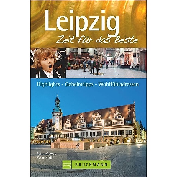 Leipzig, Zeit für das Beste, Petra Mewes, Peter Hirth