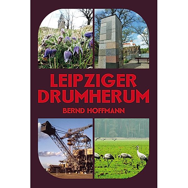 Leipziger Drumherum, Bernd Hoffmann