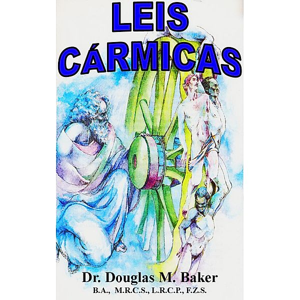 Leis Cármicas, Douglas M. Baker