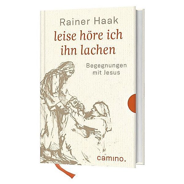 Leise höre ich ihn lachen, Rainer Haak