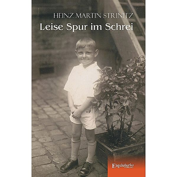 Leise Spur im Schrei, Heinz Martin Strinitz