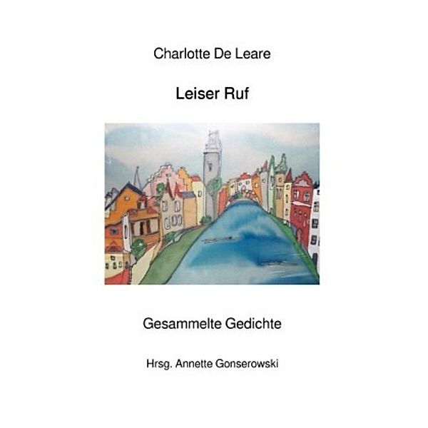 Leiser Ruf, Charlotte De Laere