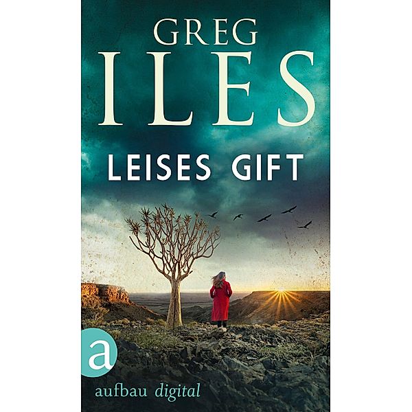 Leises Gift / Greg Iles Bestseller Thriller Bd.1, Greg Iles