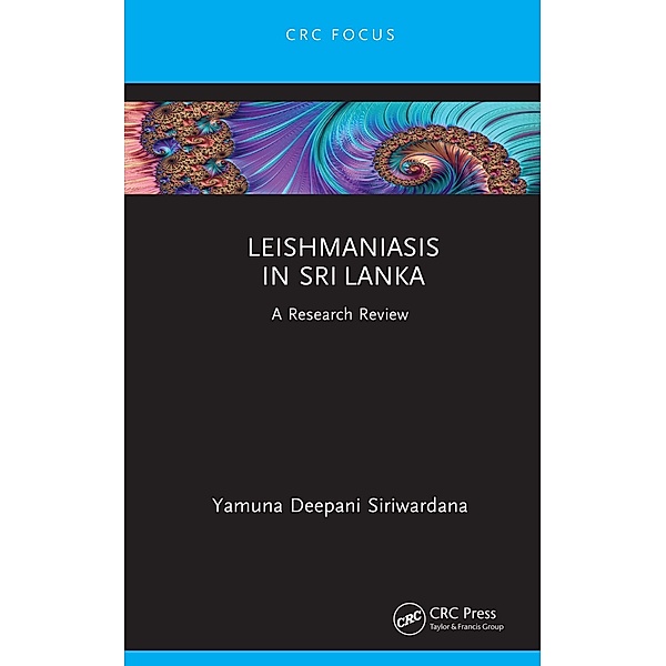 Leishmaniasis in Sri Lanka, Yamuna Deepani Siriwardana