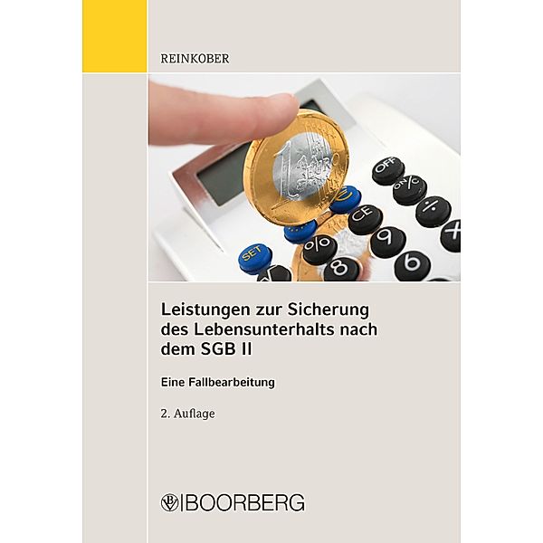 Leistungen zur Sicherung des Lebensunterhaltes nach dem SGB II, Annett Reinkober