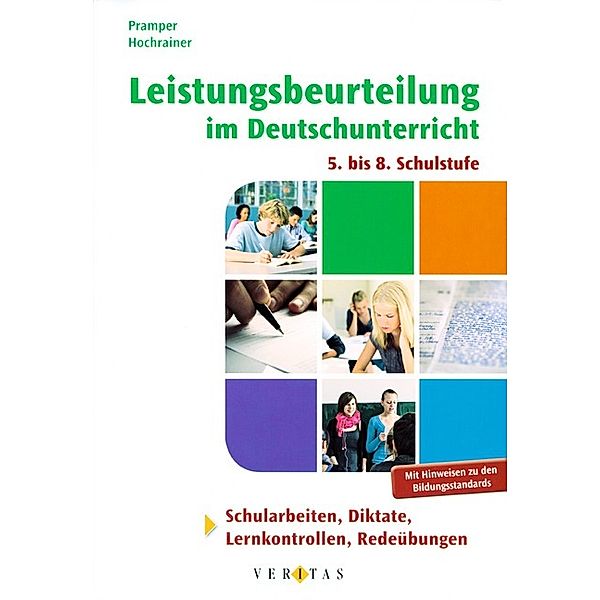 Leistungsbeurteilung im Deutschunterricht, m. CD-ROM, Wolfgang Pramper, Sissy Hochrainer