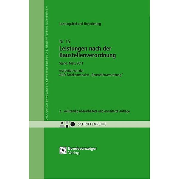 Leistungsbild und Honorierung -  Leistungen nach der Baustellenverordnung