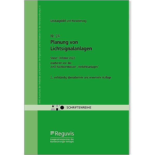 Leistungsbild und Honorierung - Planung von Lichtsignalanlagen