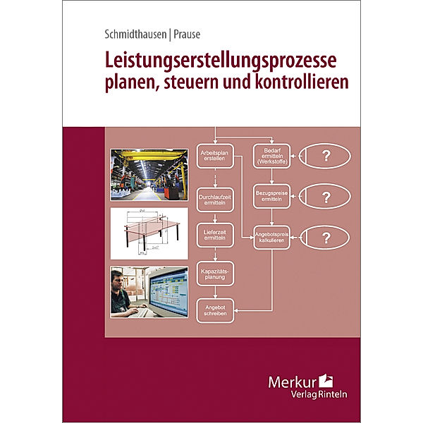 Leistungserstellungsprozesse, Michael Schmidthausen, Petra Prause