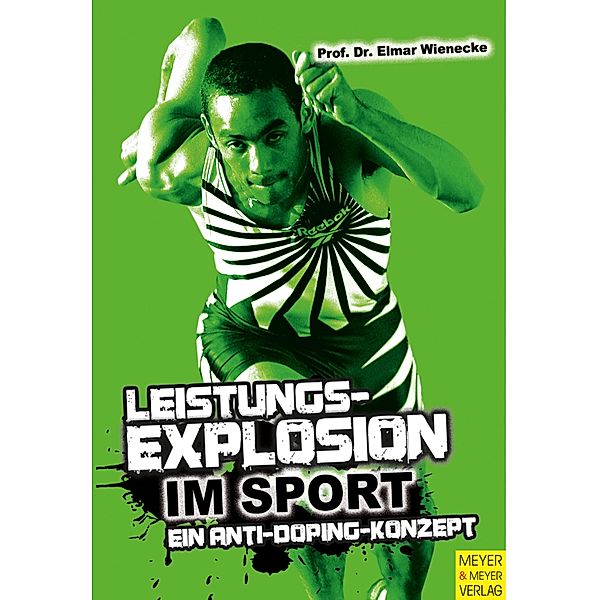 Leistungsexplosion im Sport, Elmar Wienecke