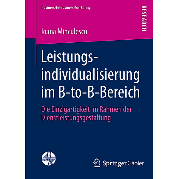 Leistungsindividualisierung im B-to-B-Bereich, Ioana Minculescu