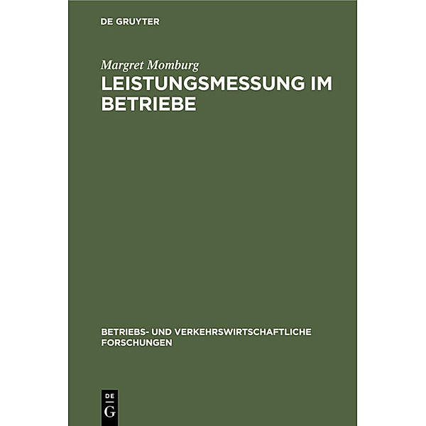 Leistungsmessung im Betriebe, Margret Momburg