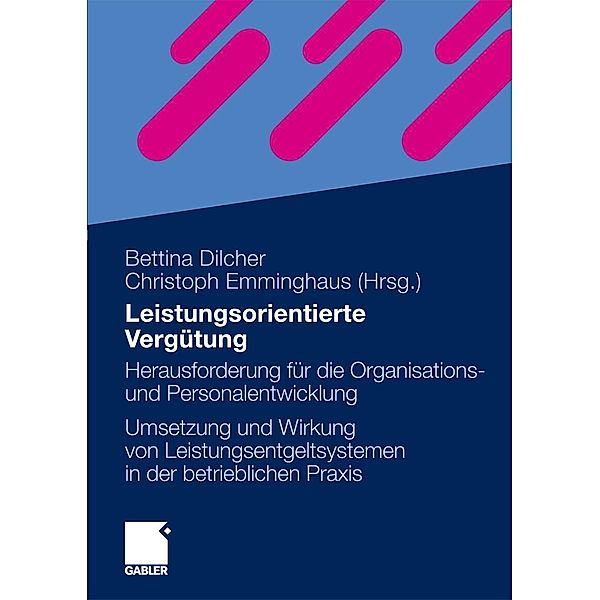 Leistungsorientierte Vergütung, Bettina Dilcher, Christoph Emminghaus