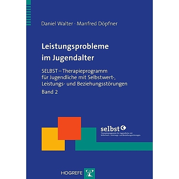 Leistungsprobleme im Jugendalter, m.CD-ROM, Daniel Walter, Manfred Döpfner