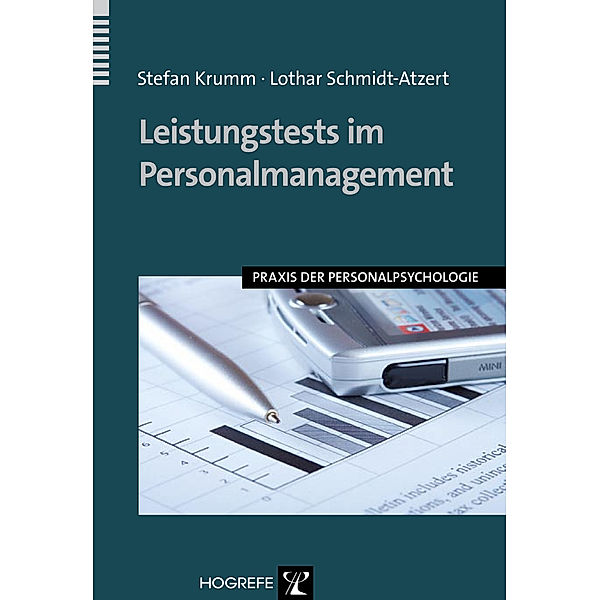 Leistungstests im Personalmanagement, Stefan Krumm, Lothar Schmidt-Atzert