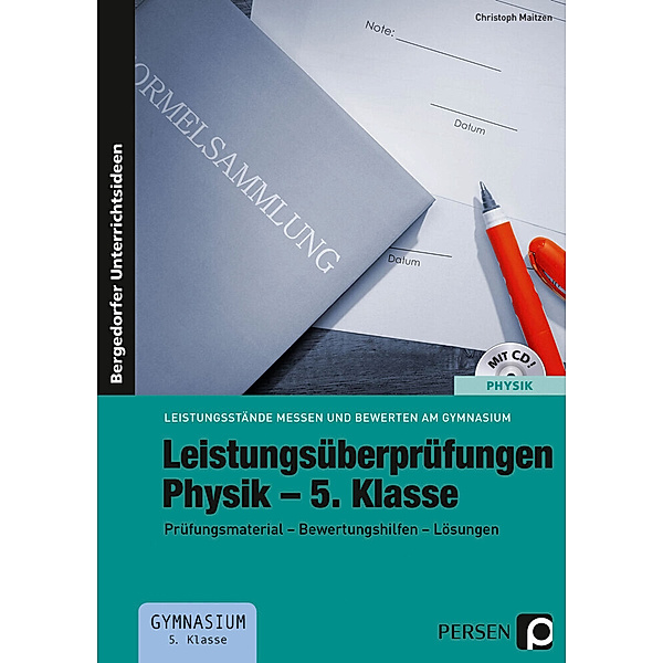 Leistungsüberprüfungen Physik - 5. Klasse, m. 1 CD-ROM, Christoph Maitzen