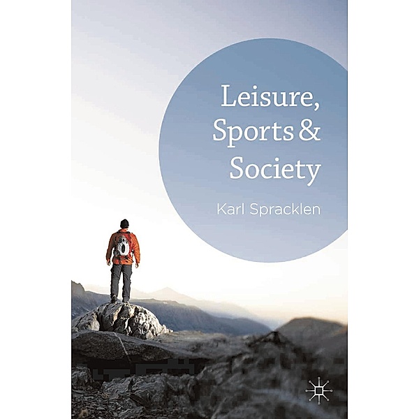 Leisure, Sports & Society, Karl Spracklen