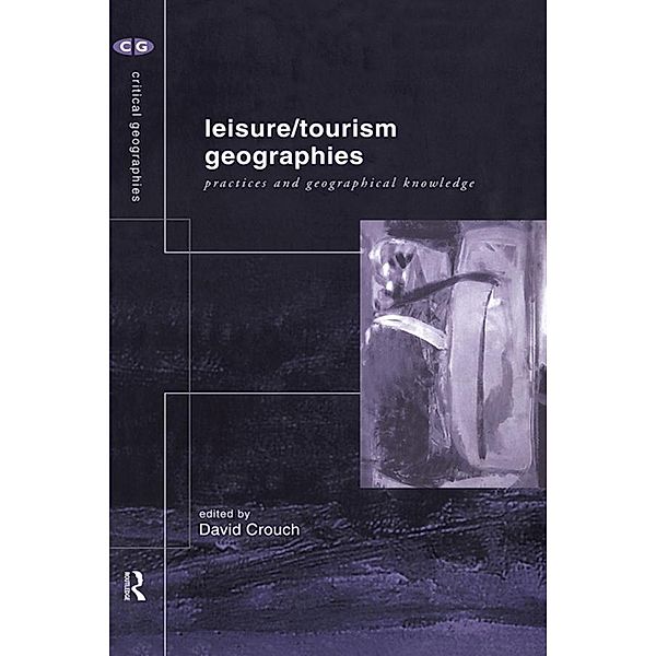 Leisure/Tourism Geographies