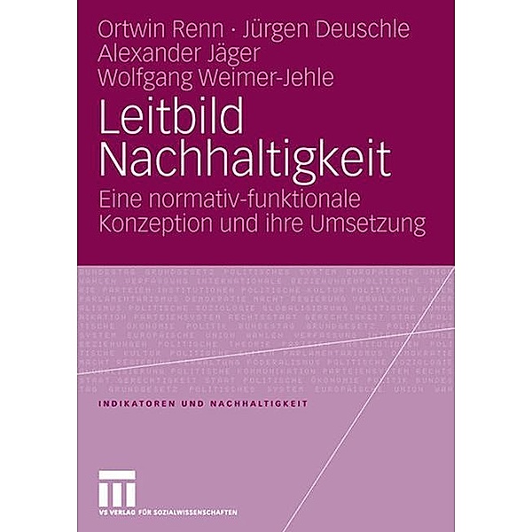 Leitbild Nachhaltigkeit, Ortwin Renn, Jürgen Deuschle, Alexander Jäger