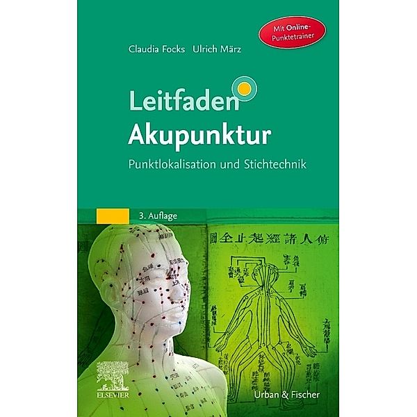 Leitfaden Akupunktur, Claudia Focks, Ulrich März