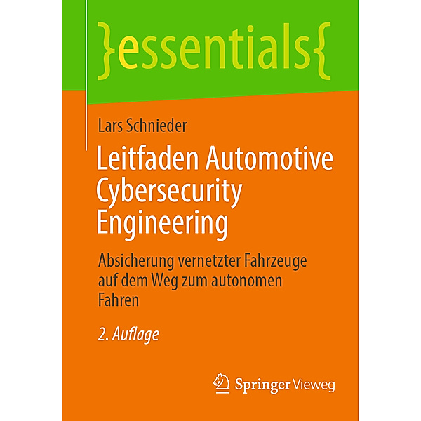 Leitfaden Automotive Cybersecurity Engineering, Lars Schnieder