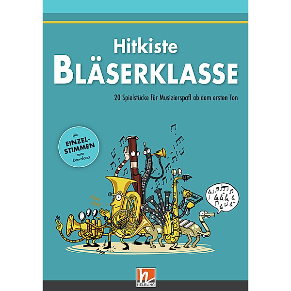 Leitfaden Bläserklasse / Hitkiste Bläserklasse, Adam Gal, Jens Holzinger