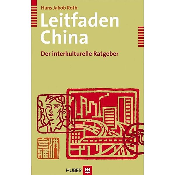 Leitfaden China, Hans Jakob Roth