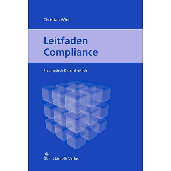 Leitfaden Compliance, Christian Wind