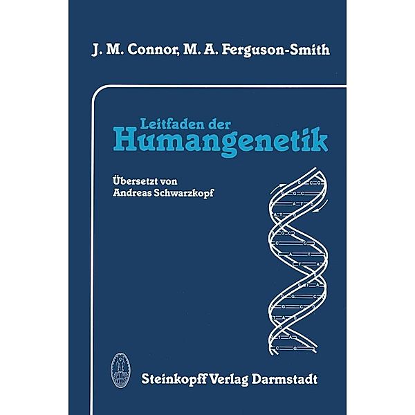 Leitfaden der Humangenetik, J. M. Connor, M. A. Ferguson-Smith