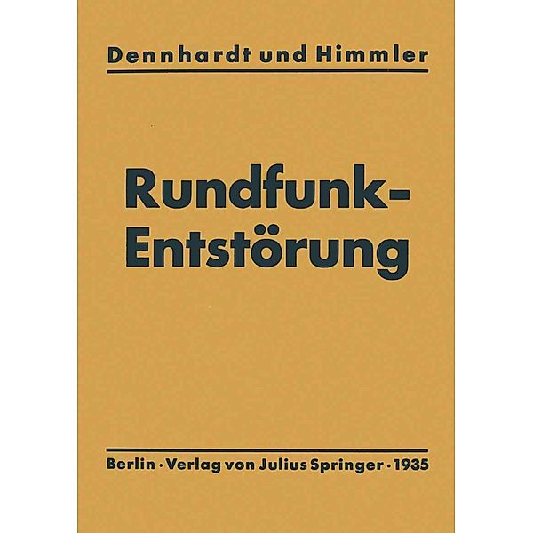 Leitfaden der Rundfunkentstörung, E. H. Dennhardt
