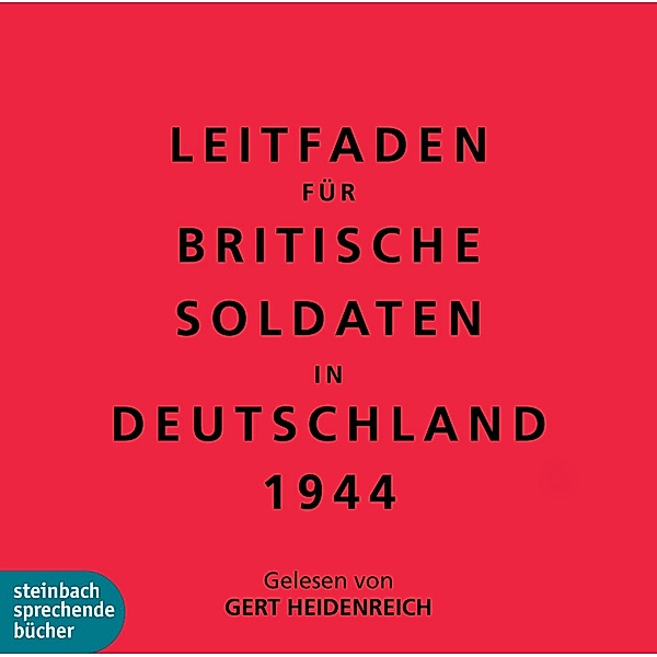 Leitfaden für Britische Soldaten in Deutschland 1944, 2 CD, The Bodleian Library