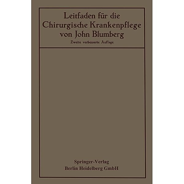 Leitfaden für die Chirurgische Krankenpflege, John Blumberg, Otto Hildebrand