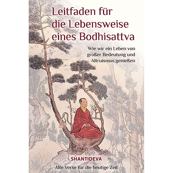 Leitfaden für die Lebensweise eines Bodhisattvas, Shantideva