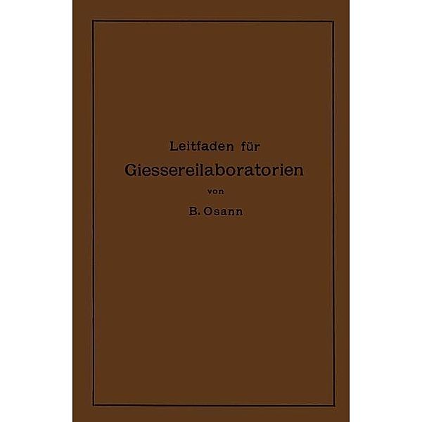 Leitfaden für Gießereilaboratorien, Bernhard Osann