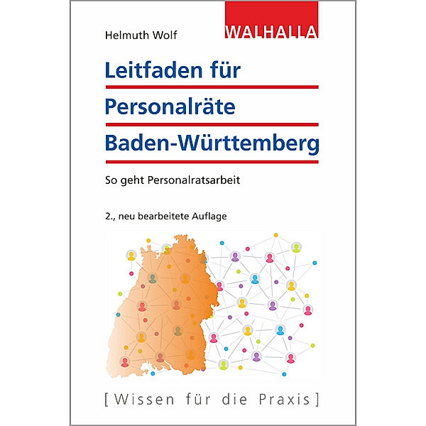 Leitfaden für Personalräte Baden-Württemberg, Helmuth Wolf