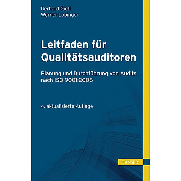 Leitfaden für Qualitätsauditoren, Gerhard Gietl, Werner Lobinger