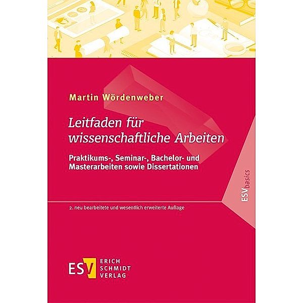 Leitfaden für wissenschaftliche Arbeiten, Martin Wördenweber