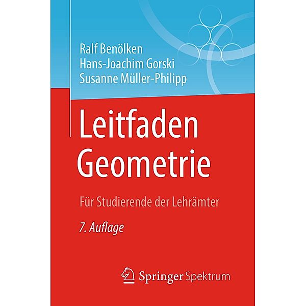 Leitfaden Geometrie, Ralf Benölken, Hans-Joachim Gorski, Susanne Müller-Philipp