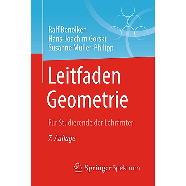 Leitfaden Geometrie, Ralf Benölken, Hans-Joachim Gorski, Susanne Müller-Philipp