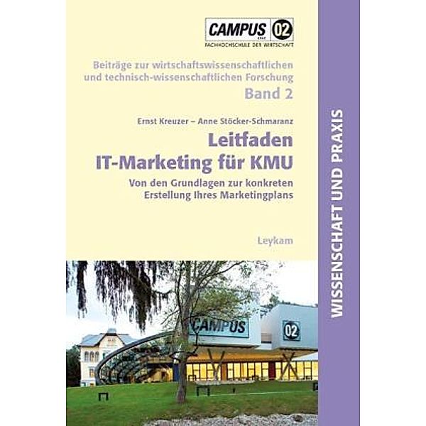 Leitfaden IT-Marketing für KMU, Ernst Kreuzer, Anne Stöcker-Schmaranz