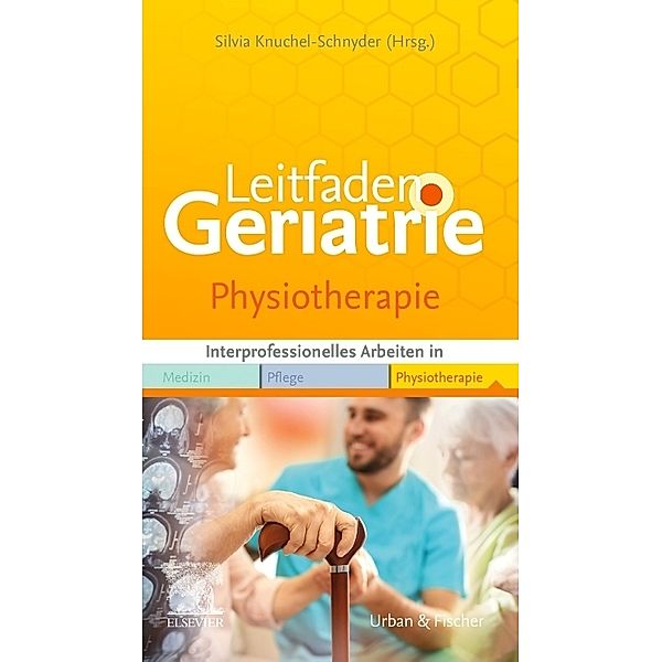 Leitfaden Physiotherapie Geriatrie