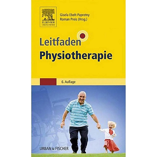 Leitfaden Physiotherapie / Klinikleitfaden